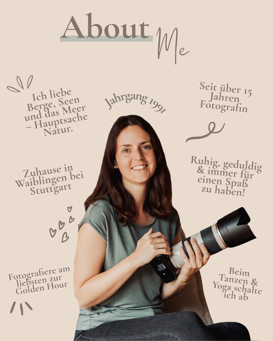 Hinter jeder Kamera steckt ein Mensch – und das bin ich! Hallo, ich bin Nina! 

Ich begleite Menschen und ihre Tiere bei ganz besonderen Erinnerungen. Aber wer steckt eigentlich hinter der Kamera?

Für alle, die neu hier sind (oder mich einfach ein bisschen besser kennenlernen möchten), gibt's heute ein kleines Update über mich. 🤍

🐾 Ich bin Jahrgang 1991
🐾 Medienwirtin & seit über 15 Jahren leidenschaftliche Fotografin
🐾 Zuhause in Waiblingen bei Stuttgart – regelmäßig auch im Raum Darmstadt unterwegs
🐾 Ich liebe Reisen, die Natur und das Tauchen
🐾 Berge, Seen oder das Meer? Ja! Hauptsache draußen
🐾 Meine Freunde würden mich wohl als ruhig, geduldig und organisiert beschreiben – mit einer kleinen Portion Tollpatschigkeit und ganz viel Humor
🐾 Beim Yoga oder Tanzen kann ich wunderbar abschalten
🐾 Mein absolutes Lieblingslicht? Die goldene Stunde kurz vor Sonnenuntergang
🐾 Und seit März 2026 begleitet mich meine kleine Bailey durchs Leben

Ich wills wissen: Welcher Fact hat Dich überrascht? Oder kanntest Du mich schon ein bisschen?

#ninaherrfotografie #hundefotografie #aboutme